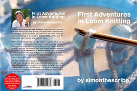 First Adventures in Loom Knitting - speed knitting fun projects